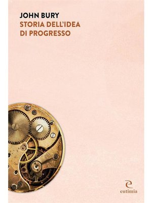 cover image of Storia dell'idea di progresso